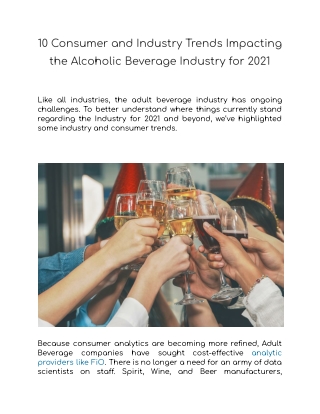 10 Consumer and Industry Trends Impacting the Alcoholic Beverage Industry for 2021