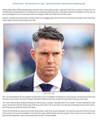 'He Just Seems so Lazy' - Kevin Pietersen Comments On Shubmam Gill