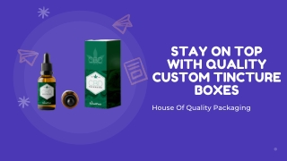 Get Your Desired Quality CBD Tincture Boxes | Wholesale CBD Boxes!