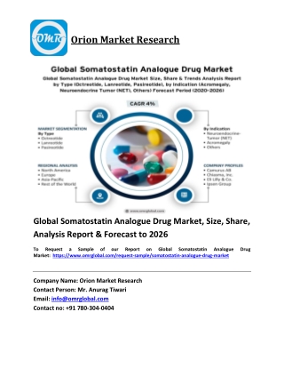 Global Somatostatin Analogue Drug Market Trends, Size, Competitive Analysis and