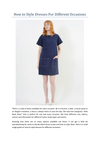 How to Style Dresses For Different Occasions