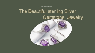 The Beautiful sterling silver gemstone jewelry