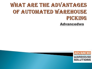 What Are The Advantages Of Automated Warehouse Picking