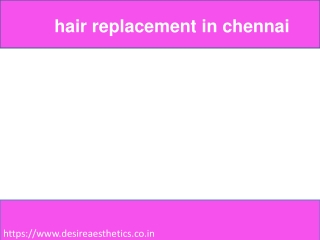 hair replacement in chennai