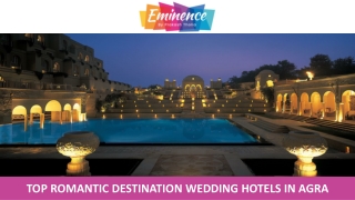 Top Romantic Destination Wedding Hotels in Agra