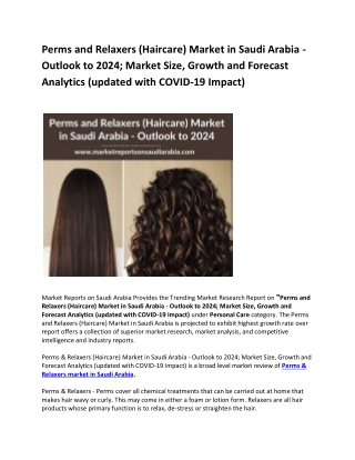 Perms and Relaxers (Haircare) Market in Saudi Arabia - Outlook to 2024