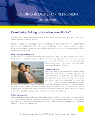 Considering Taking a Vacation From Stocks