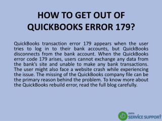 HOW TO GET OUT OF QUICKBOOKS ERROR 179?