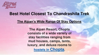Best Hotel Closest To Chandrashila Trek