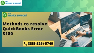 Methods to resolve QuickBooks Error 3180