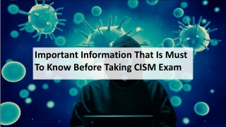 Information That Is Must for CISM Training