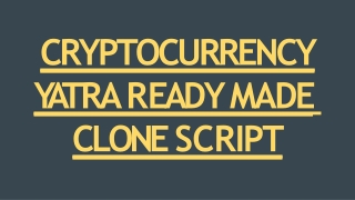 Readymade Yatra Clone Script - CryptoCurrency Integrations