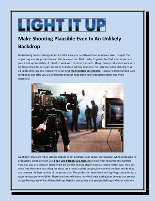 Make Shooting Plausible Even In An Unlikely Backdrop