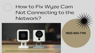 Wyze Camera Not Connecting? 1-8007956963 Wyze Cam Login Experts Help
