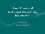 Anne Frank and Holocaust Background Information