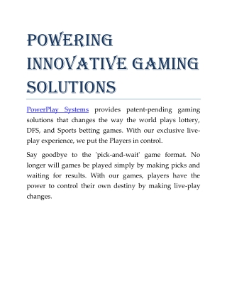 POWERING INNOVATIVE GAMING SOLUTIONS