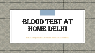 Blood test at home Delhi
