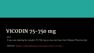 Buy Vicodin 75-750mg  1-909-545-6717