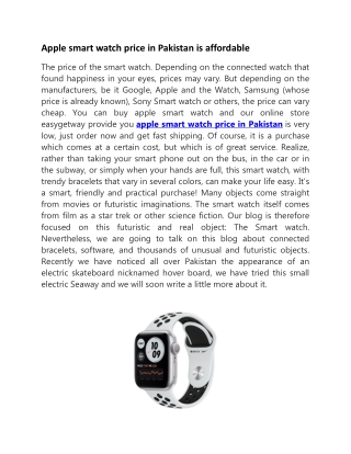 Apple smart watch price in Pakistan is affordable