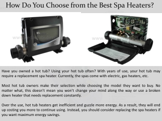 How Do You Choose from the Best Spa Heaters