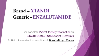 ENZALUTAMIDE XTANDI 40MG & 160MG CAPSULE The Lowest cost