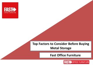 Top Buying Factors Consider Before Buying Office Metal Storage