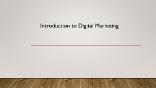 Introduction to Digital Marketing