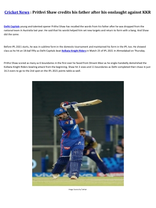 Prithvi Shaw credits his father after his onslaught against KKR