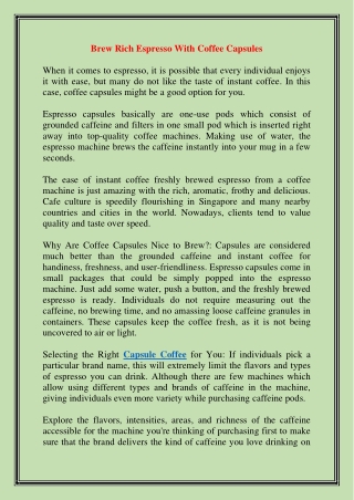 Brew Rich Espresso With Coffee Capsules