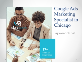 Google Ads Marketing Specialist in Chicago - Apexreach.net