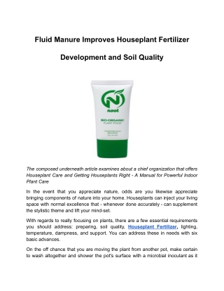 Fluid Manure Improves Houseplant Fertilizer Development and Soil Quality.docx