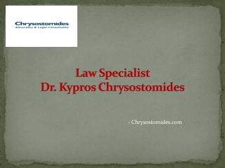 Law Specialist Dr Kypros Chrysostomides