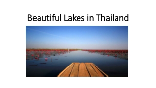 Beautiful Lakes in Thailand