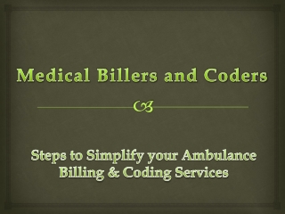 Steps to Simplify your Ambulance Billing & Coding Services