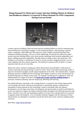 Metal and Ceramic Injection Molding Market  Report, Size, Share, Growth, Trends