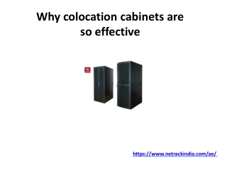 Why colocation cabinets are so effective?