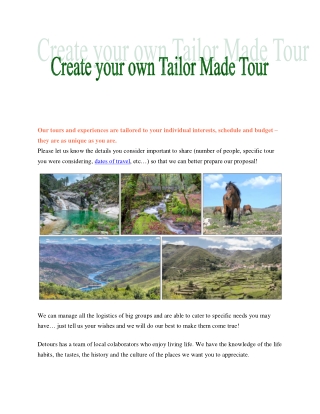 Create your own Tailor Made Tour