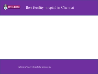 Best fertility hospital in Chennai