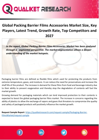 Global Packing Barrier Films Accessories Market Size, Key Players, Latest Trend, Growth Rate, Top Competitors and 2027