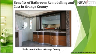 Benefits of Bathroom Remodelling and Cost in Orange County