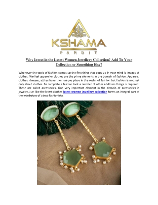 Why Invest in the Latest Women Jewellery Collection Add To Your Collection or Something Else-converted