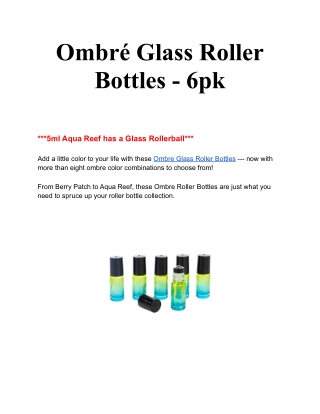 Ombre Glass Roller Bottles 6pk