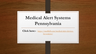 Medical Alert Systems Pennsylvania - Medihill.com