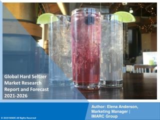 Hard seltzer Market pdf 2021-2026: Size, Share, Trends, Analysis