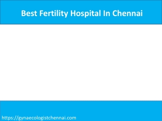 Best Fertility Hospital In Chennai