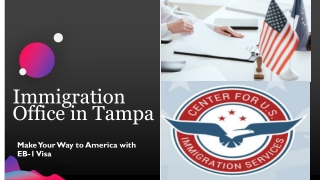 Business and Investor Immigration Office in Tampa