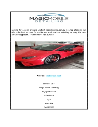 Mobile Car Wash  Magicdetailing.com.au