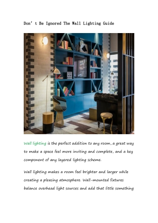 Don’t Be Ignored The Wall Lighting Guide