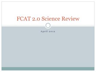 FCAT 2.0 Science Review