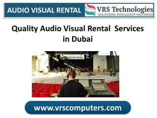 Quality Audio Visual Rental Services in Dubai